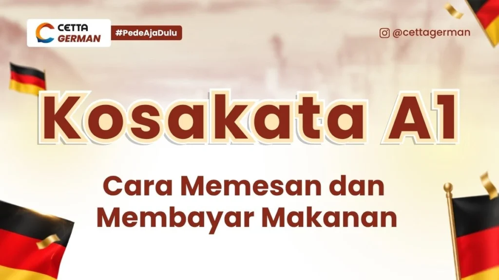 Kosakata Jerman A1 Cara Memesan dan Membayar