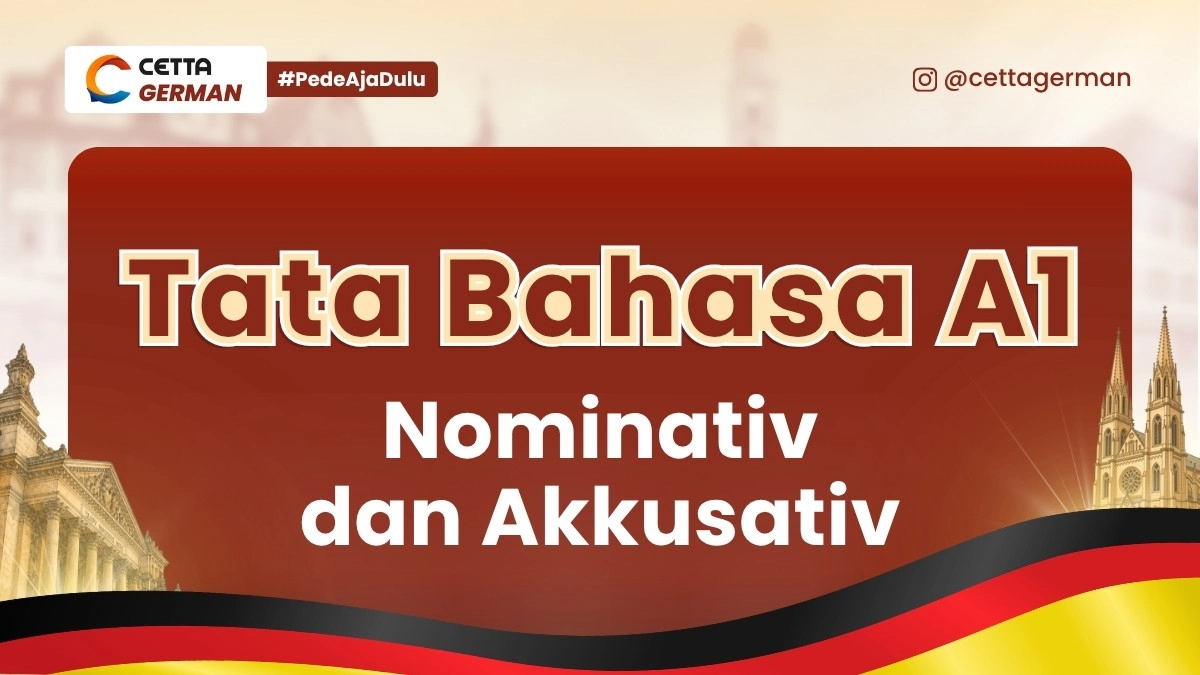 Tata Bahasa A1 Nominativ dan Akkusativ