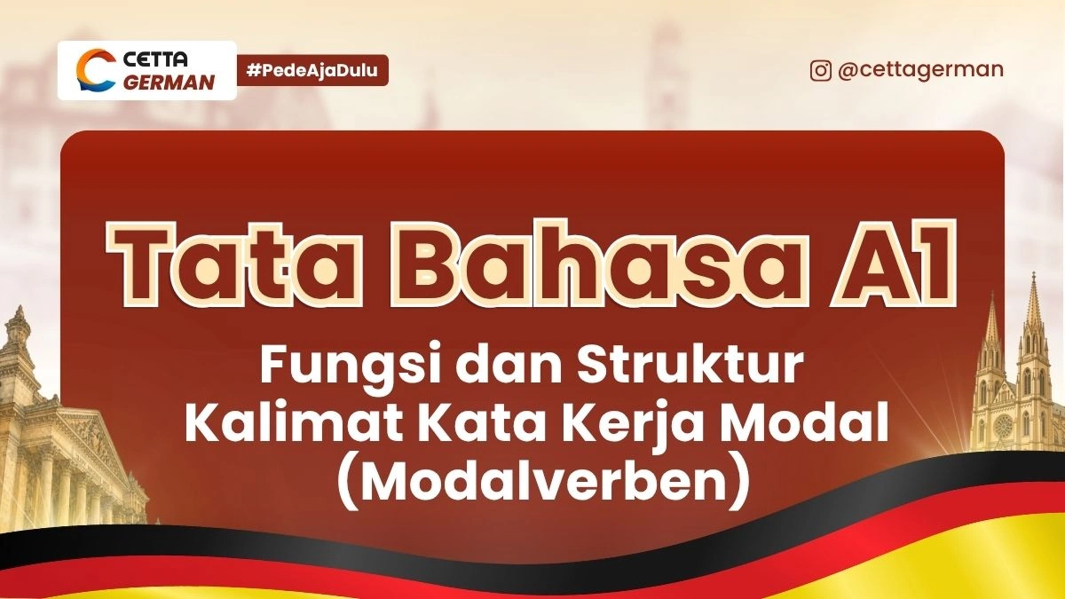 Tata Bahasa Jerman A1 Kalimat Kata Kerja Modal