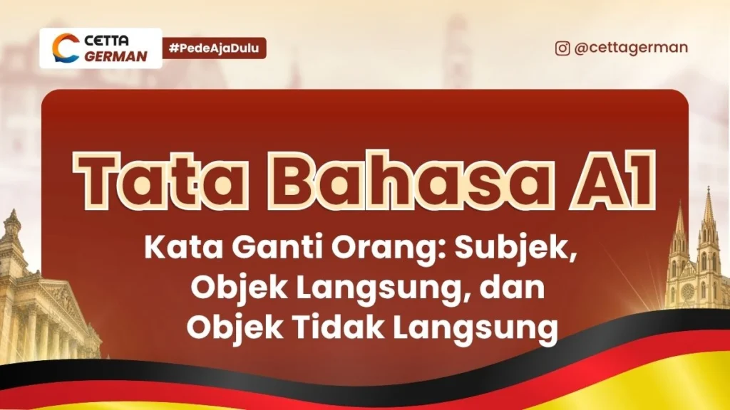 Tata Bahasa Jerman A1 Kata Ganti Orang