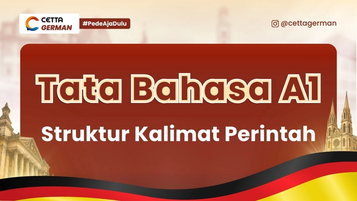 Tata Bahasa Jerman A1 Struktur Kalimat Perintah