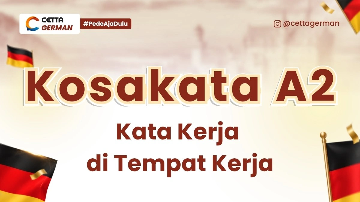 Kosakata A2 Kata Kerja yang Sering Digunakan di Tempat Kerja