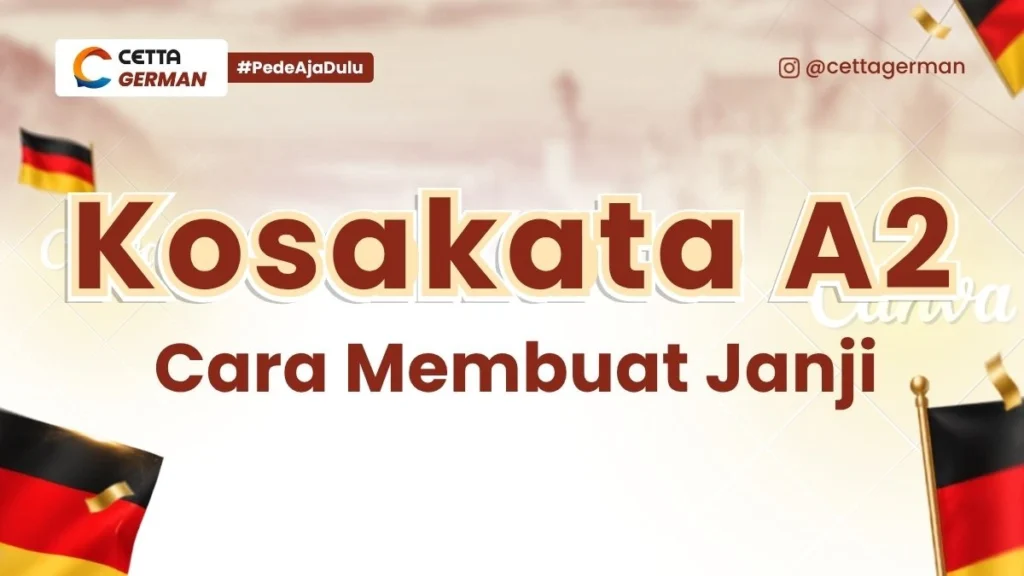 Kosakata A2 Kosakata Cara Membuat Janji dalam Bahasa Jerman