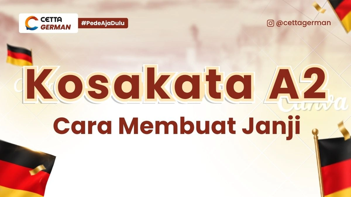 Kosakata A2 Kosakata Cara Membuat Janji dalam Bahasa Jerman