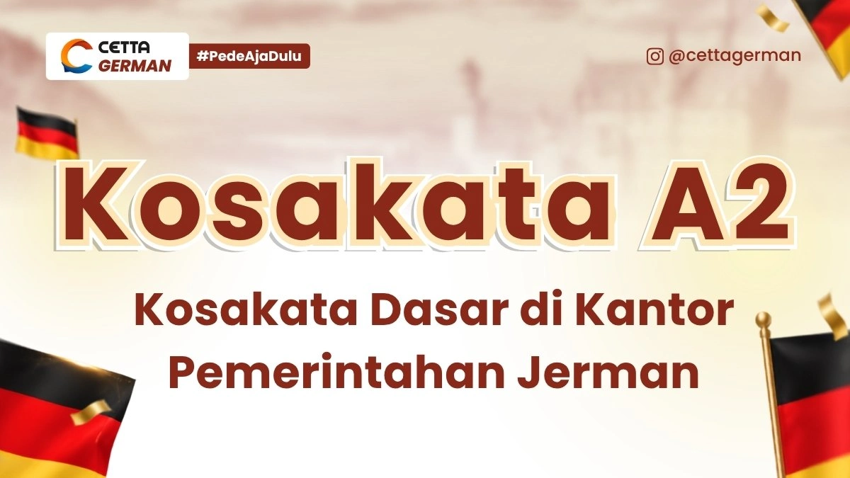 Kosakata A2 Kosakata Dasar di Kantor Pemerintahan Jerman