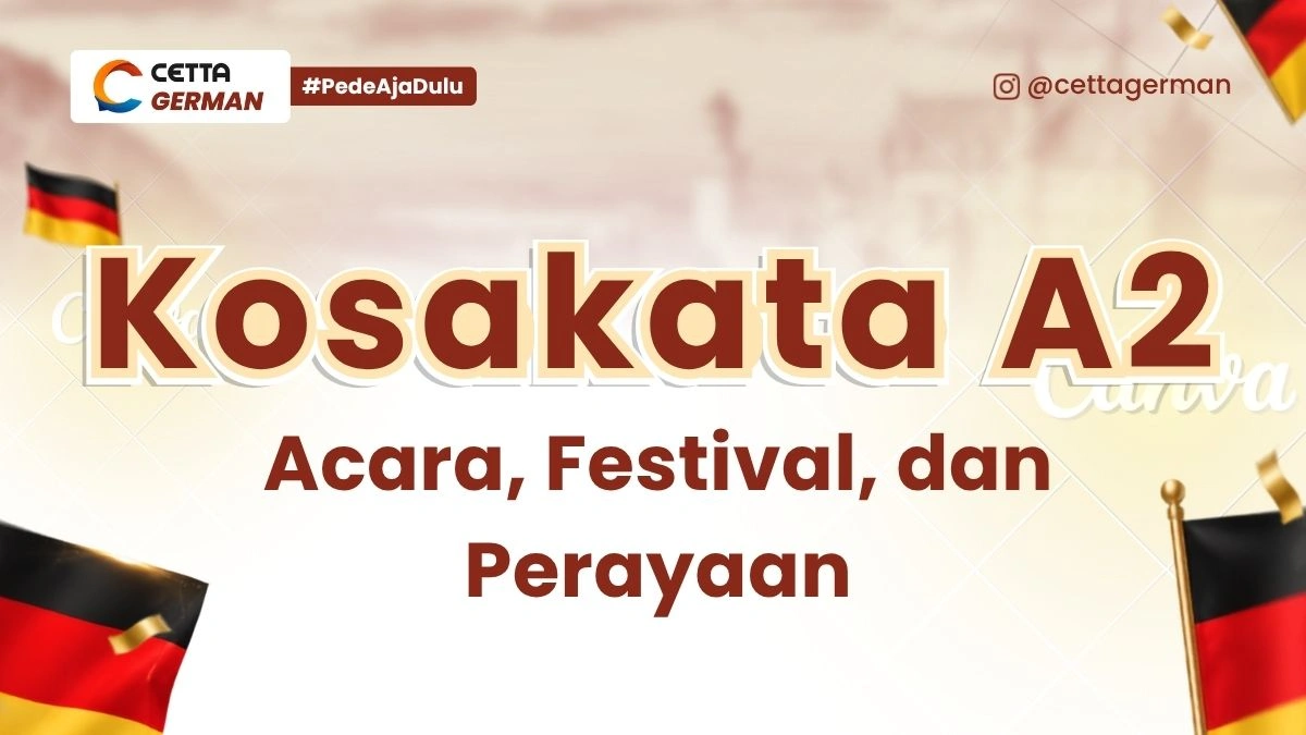 Kosakata A2 Kosakata Tentang Acara, Festival, dan Perayaan
