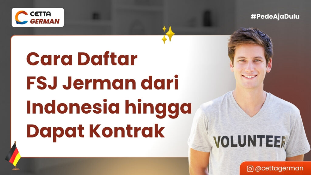 Cover Cara Daftar FSJ Jerman dari Indonesia hingga Dapat Kontrak