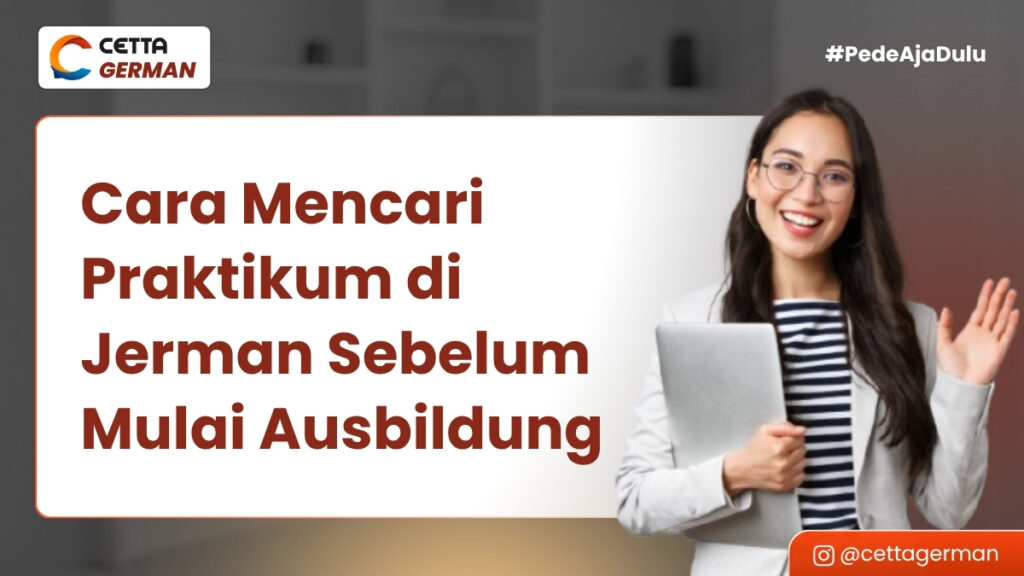 Thumbnail Cara Mencari Praktikum di Jerman Sebelum Mulai Ausbildung