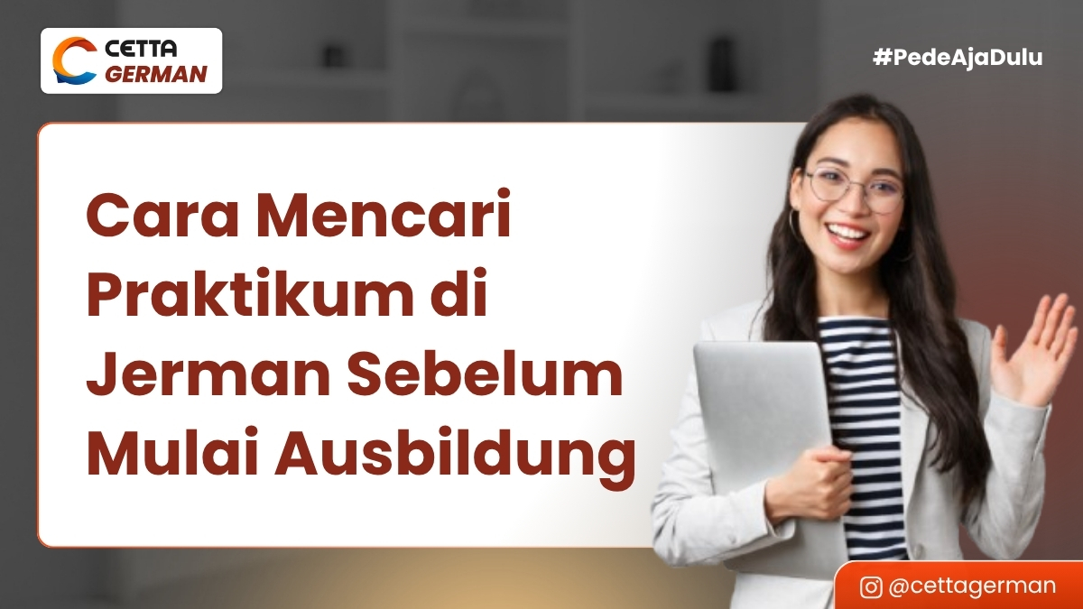 Thumbnail Cara Mencari Praktikum di Jerman Sebelum Mulai Ausbildung