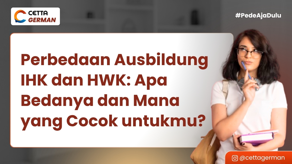 Perbedaan Ausbildung IHK dan HWK: Apa Bedanya dan Mana yang Cocok untukmu?